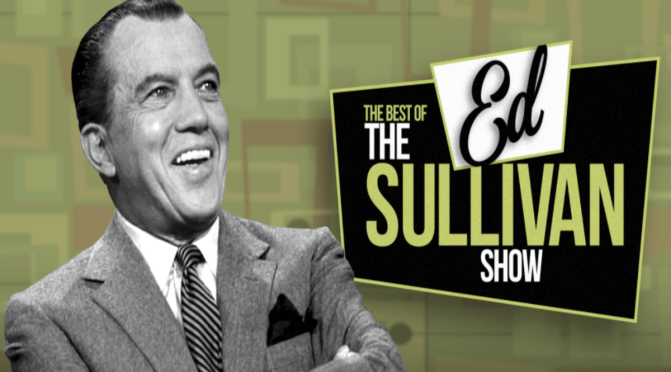 Un capítulo de la historia, el show de Ed Sullivan Show