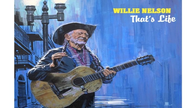 That’s Life de Willie Nelson, otro tributo a Sinatra