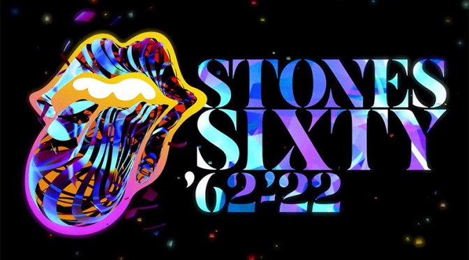 Rolling Stones 1962-2022, 60 años y  contando